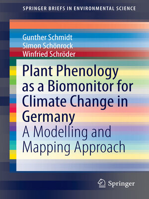 cover image of Plant Phenology as a Biomonitor for Climate Change in Germany